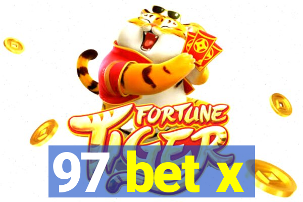 97 bet x